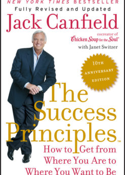 The Success Principles(TM) - 10th Anniversary Edition eBook