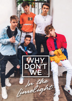 Why Don't We: In the Limelight eBook