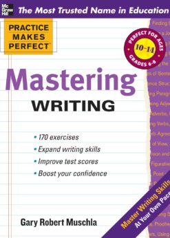 Practice Makes Perfect Mastering Writing eBook