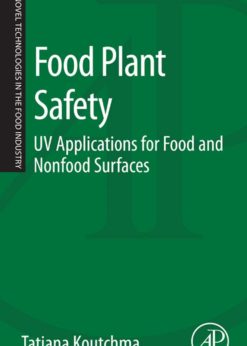 Food Plant Safety: UV Applications for Food and Non-Food Surfaces eBook