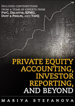 Private Equity Accounting, Investor Reporting, and Beyond eBook