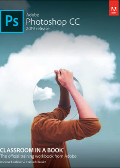 Adobe Photoshop CC Classroom in a Book (2019 Release) eBook