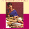 An Invitation to Indian Cooking eBook