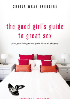 The Good Girl's Guide to Great Sex eBook