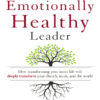 The Emotionally Healthy Leader eBook