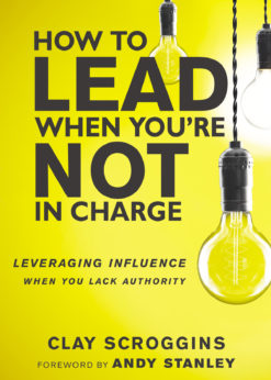 How to Lead When You're Not in Charge eBook