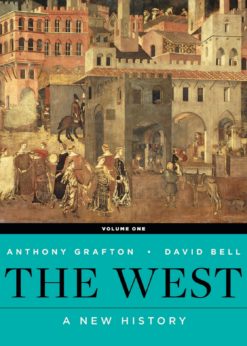 The West: A New History (First Edition) (Vol. 1) eBook