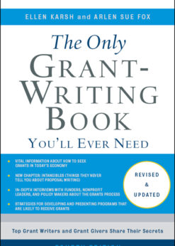 The Only Grant-Writing Book You’ll Ever Need eBook