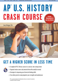 AP® U.S. History Crash Course, 4th Ed.,  Book + Online eBook