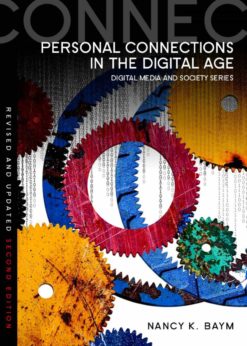 Personal Connections in the Digital Age eBook
