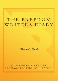 The Freedom Writers Diary Teacher's Guide eBook