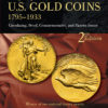 Encyclopedia of U.S. Gold Coins 1795-1934 eBook