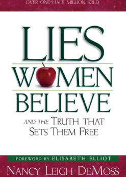Lies Women Believe: And the Truth that Sets Them Free eBook