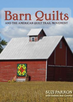 Barn Quilts and the American Quilt Trail Movement eBook