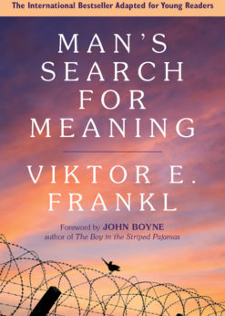 Man's Search for Meaning: Young Adult Edition eBook