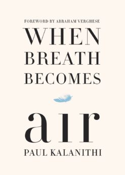 When Breath Becomes Air eBook
