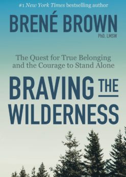 Braving the Wilderness eBook