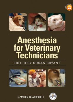 Anesthesia for Veterinary Technicians eBook