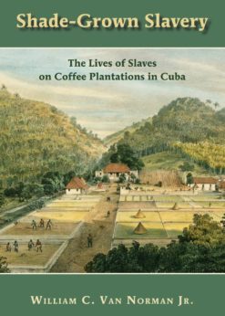 Shade-Grown Slavery eBook