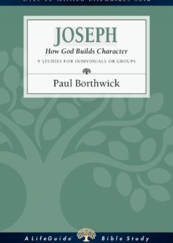 Joseph: How God Builds Character eBook