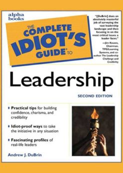 The Complete Idiot's Guide to Leadership eBook