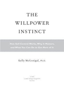 The Willpower Instinct eBook
