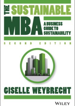 The Sustainable MBA: A Business Guide to Sustainability eBook