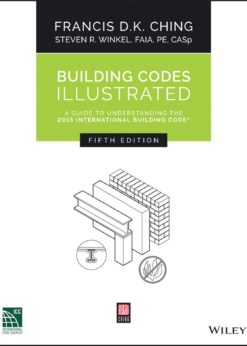 Building Codes Illustrated: A Guide to Understanding the 2015 International Building Code eBook