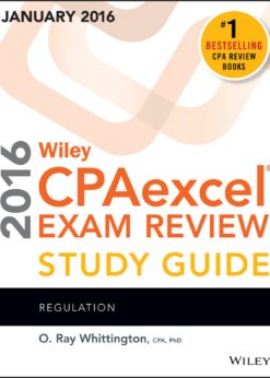 Wiley CPAexcel Exam Review 2016 Study Guide January: Regulation eBook