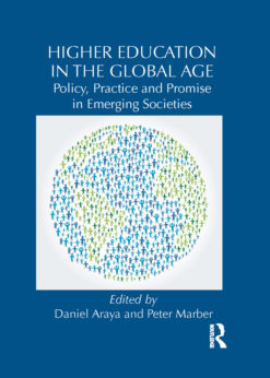Higher Education in the Global Age 1st edition eBook
