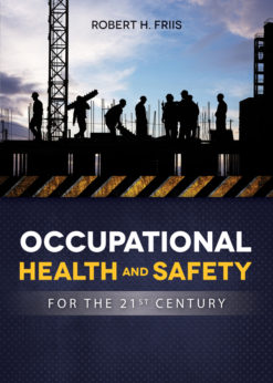 Occupational Health and Safety for the 21st Century eBook