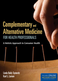 Complementary and Alternative Medicine for Health Professionals eBook