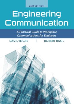 Engineering Communication: A Practical Guide to Workplace Communications for Engineers eBook
