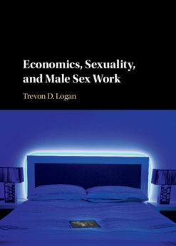 Economics, Sexuality, and Male Sex Work eBook