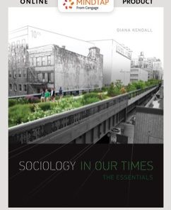 MindTap Sociology, Enhanced for Kendall's Sociology in Our Times: The Essentials, 11th Edition [Instant Access], 1 term (6 months) eBook