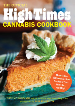 The Official High Times Cannabis Cookbook eBook