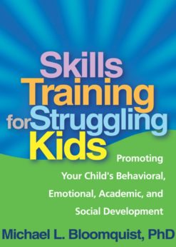 Skills Training for Struggling Kids eBook