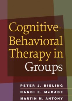 Cognitive-Behavioral Therapy in Groups eBook