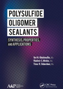 Polysulfide Oligomer Sealants eBook