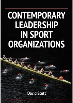 Contemporary Leadership in Sport Organizations eBook