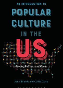 An Introduction to Popular Culture in the US eBook
