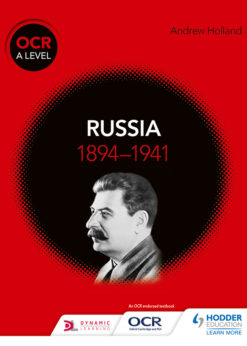 OCR A Level History: Russia 1894-1941 eBook