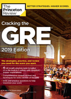 Cracking the GRE with 4 Practice Tests, 2019 Edition eBook