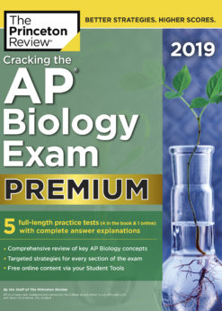 Cracking the AP Biology Exam 2019, Premium Edition eBook