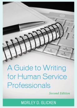 A Guide to Writing for Human Service Professionals 2nd edition eBook