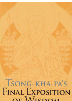 Tsong-kha-pa's Final Exposition of Wisdom eBook