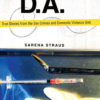 Bronx D.A.: True Stories from the Domestic Violence and Sex Crimes Unit eBook