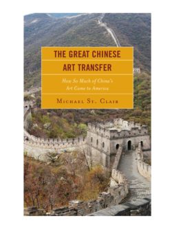 The Great Chinese Art Transfer: How So Much of China's Art Came to America eBook