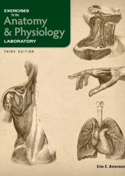 Exercises for the Anatomy & Physiology Laboratory 3rd edition eBook