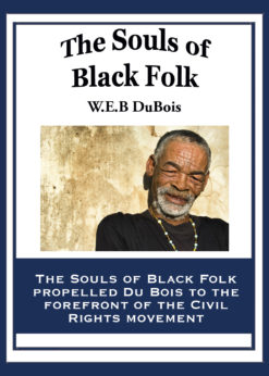The Souls of Black Folk eBook